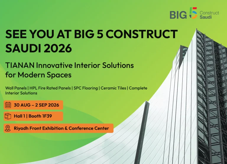 Tianan New Materials Invites You to Big 5 Construct Saudi 2026